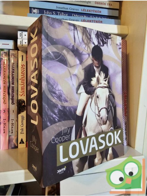 Jilly Cooper: Lovasok (Rutshire krónikák 1.)