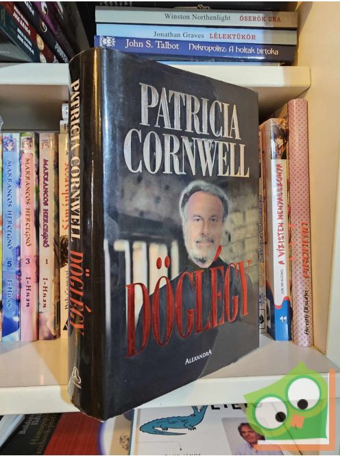 Patricia Cornwell: Döglégy (Kay Scarpetta 12.)