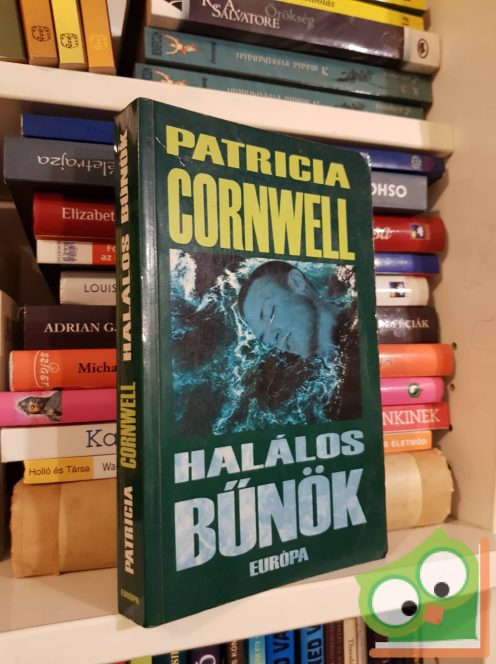 Patricia Cornwell: Halálos bűnök (Kay Scarpetta 7.)