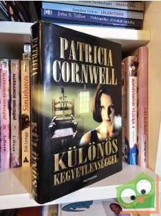   Patricia Cornwell: Különös kegyetlenséggel (Kay Scarpetta 4.)