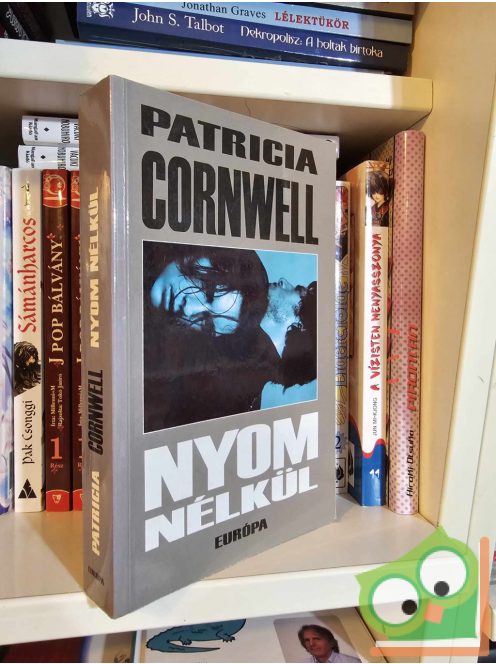 Patricia Cornwell: Nyom nélkül (Kay Scarpetta 3.)