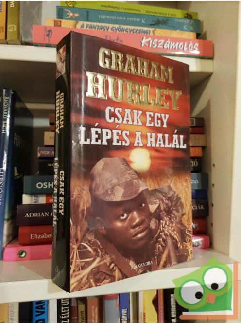 Graham Hurley: Csak egy lépés a halál