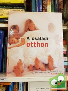 Joanna Copestick: A családi otthon