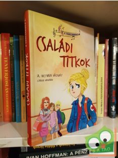 A. Victoria Vázquez: Családi titkok (A tánciskola 2.)