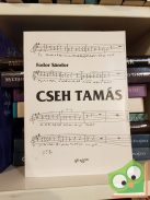 Fodor Sándor: Cseh Tamás  (Ritka!)