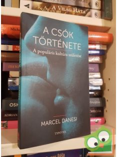 Marcel Danesi: A csók története