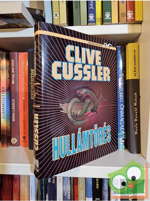 Clive Cussler: Hullámtörés (Dirk Pitt 13.)