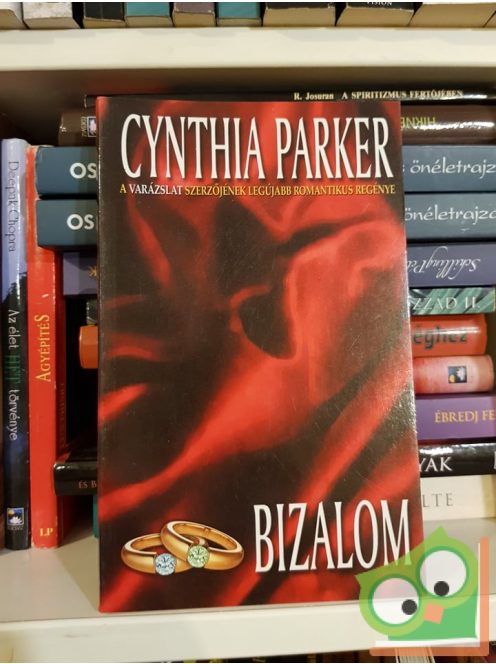 Cynthia Parker: Bizalom