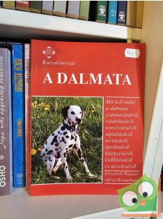 Wagner, Ronneburg: A ​dalmata (Kutyakönyvtár)