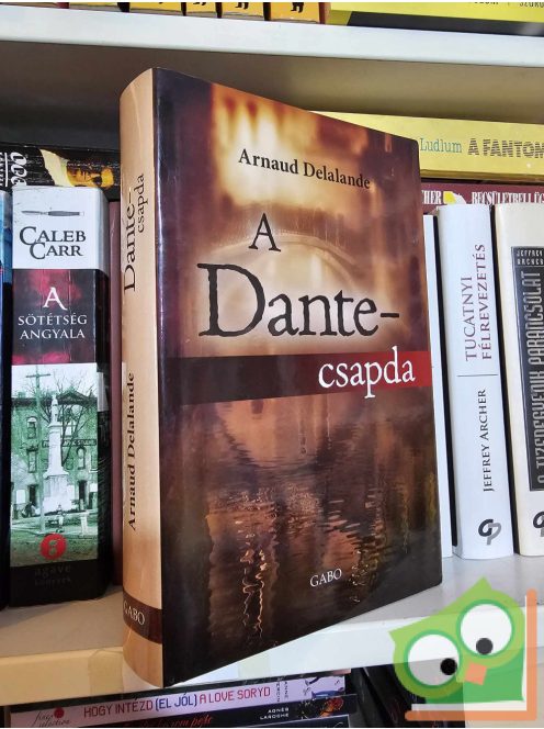 Arnaud Delalande: A Dante-csapda