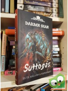 Darren Shan: Suttogás (Démonvilág 9.)