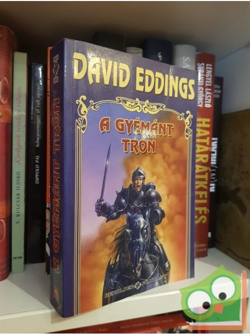 David Eddings: A gyémánt trón (Elenium 1.)