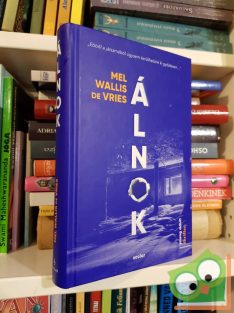 Mel Wallis de Vries: Álnok