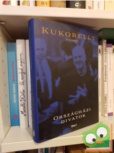 Kukorelly Endre: Országházi divatok