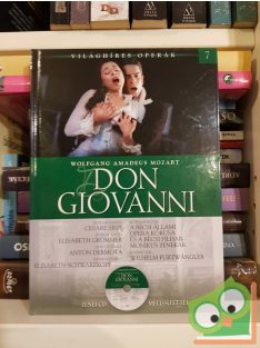   Wolfgang Amadeus Mozart: Don Giovanni (Világhíres Operák 7. CD-vel)