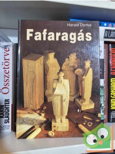 Harald Donke: Fafaragás (ritka)