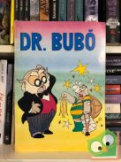 Rigó Béla: Dr Bubó 3 - Kérem a következőt!