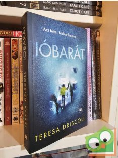 Teresa Driscoll: Jóbarát (újszerű)