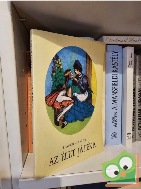 Eleanor H. Porter: Az élet játéka