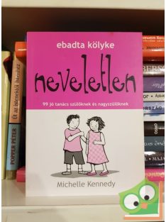   Michelle Kennedy: Ebadta kölyke neveletlen (Ebadta kölyke 8.)