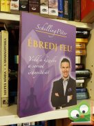 Schilling Péter: Ébredj fel!  (CD-melléklettel)