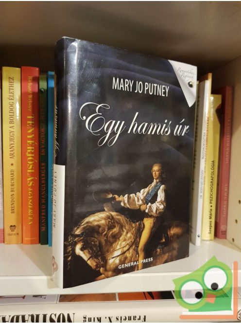 Mary Jo Putney: Egy hamis úr (Elveszett lordok 4.) (Romantikus regények) (ritka)