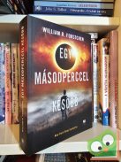 William R. Forstchen: Egy másodperccel később (Később 1.) (nagyon ritka)