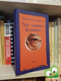 Berkovits György: Egy modern amodern (Dedikált)