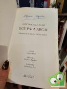 Alfonso Aguilar: Egy pápa arcai - Pillantások II. János Pál szemébe