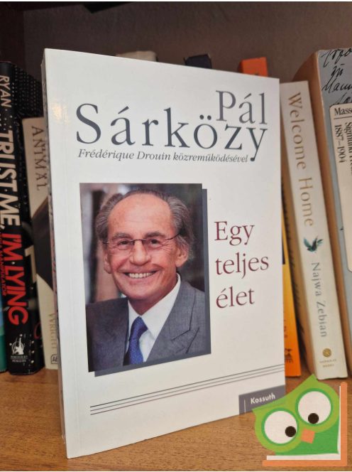 Pál Sárközy: Egy teljes élet