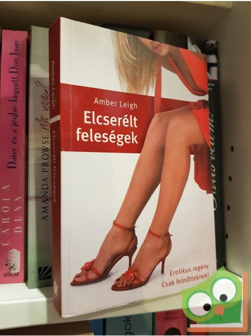 Amber Leigh: Elcserélt feleségek