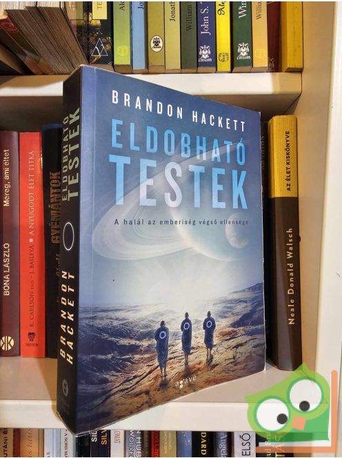 Brandon Hackett: Eldobható testek