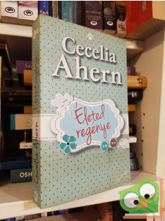 Cecelia Ahern: Életed regénye