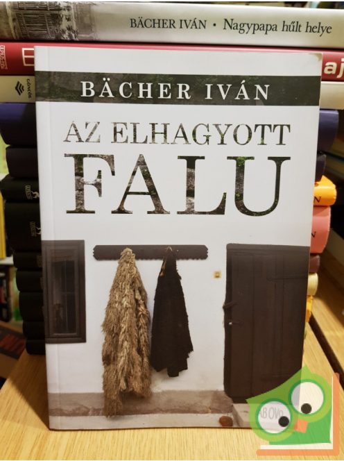 Bächer Iván: Az elhagyott falu