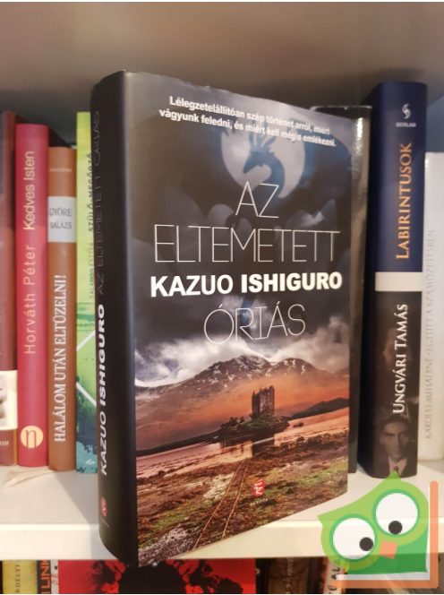 Kazuo Ishiguro: Az eltemetett óriás