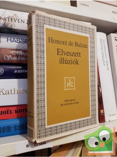 Honoré de Balzac: Elveszett ​illúziók