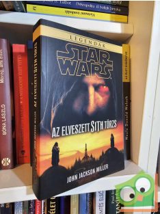   John Jackson Miller: Az elveszett Sith törzs (Star Wars) (újszerű)