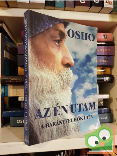 Osho Rajneesh: Az én utam a bárányfelhők útja