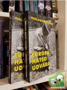   Moldova György: Európa hátsó udvara  (I-II. kötet együtt)