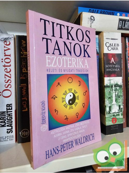 Hans-Peter Waldrich: Ezoterika (Titkos Tanok)