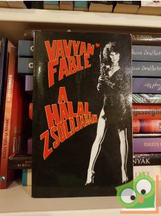 Vavyan Fable: A halál zsoldjában