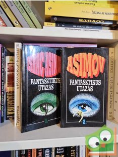 Isaac Asimov: Fantasztikus utazás 1-2.