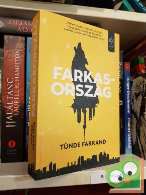 Tünde Farrand: Farkasország