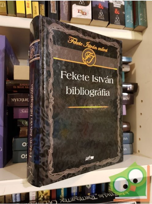 Horváth József: Fekete István bibliográfia (Ritka)