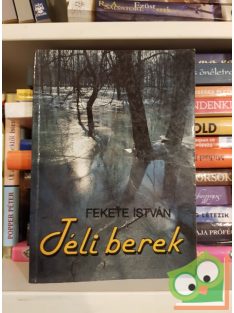 Fekete István: Téli berek (Tüskevár 2.)