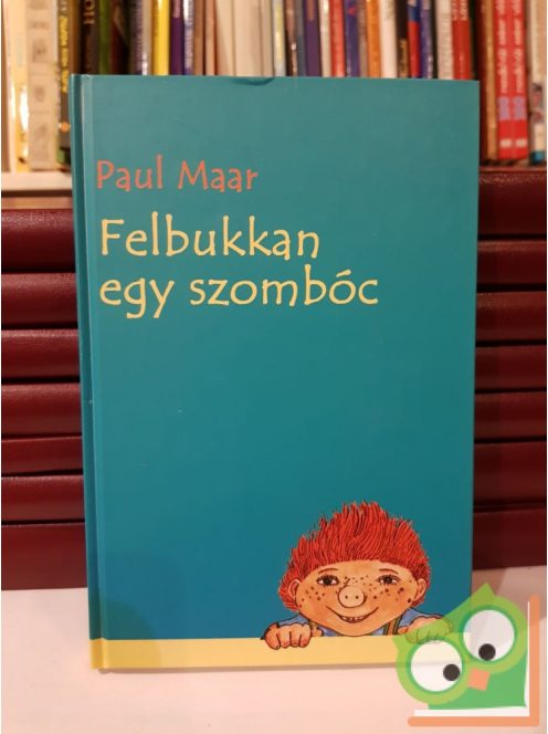 Paul Maar: Felbukkan egy szombóc