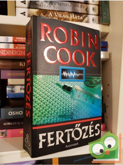 Robin Cook: Fertőzés (Jack Stapleton & Laurie Montgomery 5.)