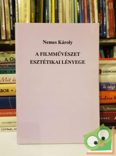 Nemes Károly: A filmművészet esztétikai lényege 7.