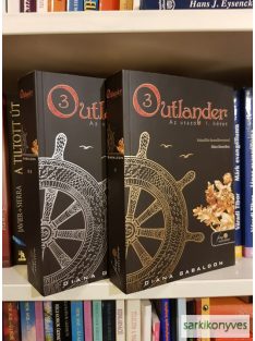 Diana Gabaldon: Az utazó 1–2.  (Outlander 3.)