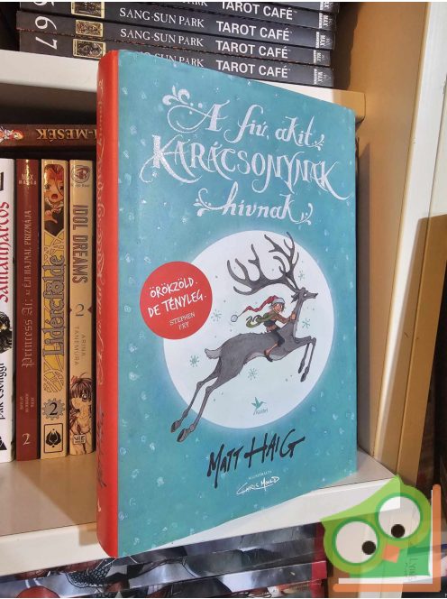 Matt Haig: A fiú, akit Karácsonynak hívnak